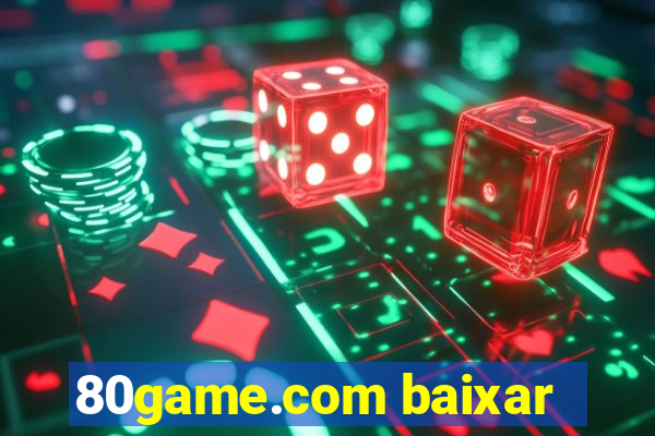 80game.com baixar